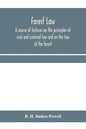 Forest law: a course of lectures on the principles of civil and criminal law and on the law of the forest (chiefly based on the la - Paperback