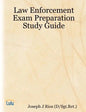 Law Enforcement Exam Preparation Study Guide - Paperback