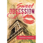 Sweet Obsession - Paperback