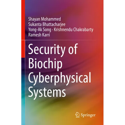 Security of Biochip Cyberphysical Systems - Paperback
