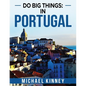 Do Big Things: In Portugal - Paperback