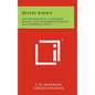 Occult Science: The Republication, Completely Revised, and Reinterpretation of Two Important Texts - Hardcover