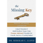 The Missing Key: Trauma-Informed Leadership - Paperback