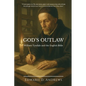 God's Outlaw: William Tyndale and the English Bible - Paperback