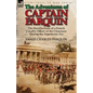 The Adventures of Captain Parquin: the Recollections of a French Cavalry Officer of the Chasseurs During the Napoleonic Era - Paperback