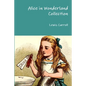 Alice in Wonderland Collection - Paperback