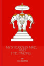 Mysterious Mike and the Hmong: Secrets of the Secret War in Laos - Paperback