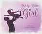 Daddy's Little Girl - Hardcover