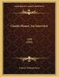 Claude Monet, An Interview: 1900 (1900) - Paperback