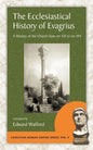 The Ecclesiastical History of Evagrius - Paperback