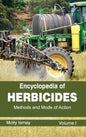 Encyclopedia of Herbicides: Volume I (Methods and Mode of Action) - Hardcover