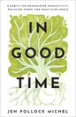 In Good Time - Hardcover