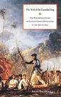 The Trial of the Cannibal Dog: The Remarkable Story of Captain Cook's Encounters in the South Seas - Hardcover