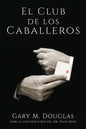 El Club de los Caballeros - The Gentlemen's Club Spanish - Paperback