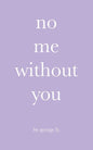 no me without you - Paperback