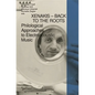 Xenakis - Back to the Roots: Philological Approaches to Electroacoustic Music - Paperback