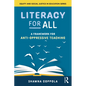 Literacy for All: A Framework for Anti-Oppressive Teaching - Paperback