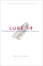 Luke 1-9: A Commentary in the Wesleyan Tradition - Paperback