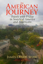 An American Journey: Travels With Friday in Search of America and Americans - Paperback