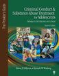 Criminal Conduct and Substance Abuse Treatment for Adolescents: Pathways to Self-Discovery and Change: The Provider's Guide - Paperback