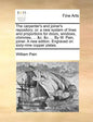 The Carpenter's and Joiner's Repository; Or, a New System of Lines and Proportions for Doors, Windows, Chimnies, ... &C. &C. ... by W. Pain, Joiner. a - Paperback