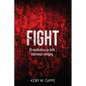 Fight: 50 meditations on faith that keeps swinging - Paperback