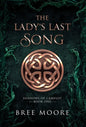 The Lady's Last Song - Hardcover