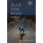 Blue Dog Road Trip - Paperback