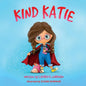 Kind Katie - Paperback
