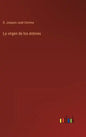 La virgen de los dolores - Hardcover