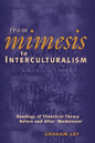 From Mimesis to Interculturalism: Readings of Theatrical Theory Before and After 'Modernism' - Paperback