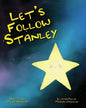 Let's Follow Stanley - Paperback