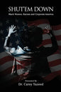 Shut'em Down: Black Women, Racism and Corporate America - Paperback