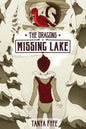 The Dragons of Missing Lake - Paperback