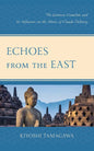 Echoes from the East: The Javanese Gamelan and its Influence on the Music of Claude Debussy - Paperback