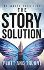 The Story Solution - Paperback