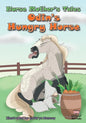 Norse Mother's Tales: Odin's Hungry Horse: Nordic Lore: Norse Mythology: Vikings for Kids: Odin, Thor, Loki - Paperback