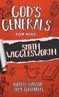God's Generals For Kids-Volume 2: Smith Wigglesworth - Hardcover