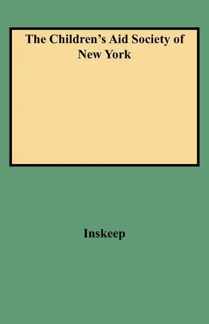Children's Aid Society of New York - Paperback