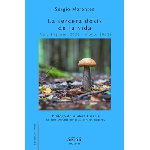 La tercera dosis de la vida Vol. 1 - Paperback