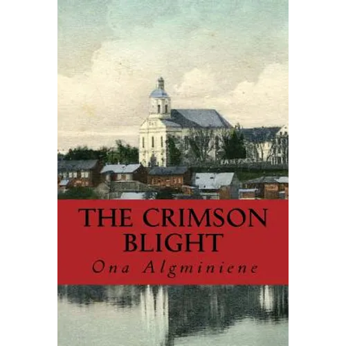 The Crimson Blight - Paperback