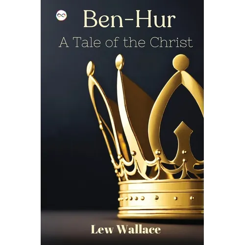 Ben-Hur: A Tale of the Christ - Paperback