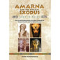 Amarna and the Biblical Exodus: Gods in Ruins - Hardcover
