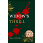 Widow's Thrill - Paperback
