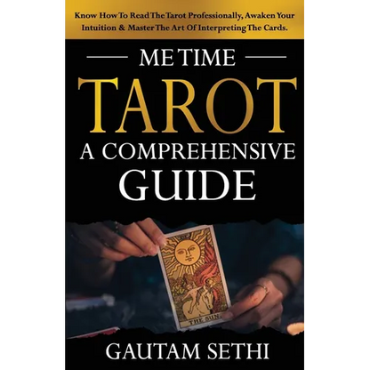 Me Time Tarot: A Comprehensive Guide - Paperback