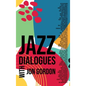 Jazz Dialogues - Hardcover
