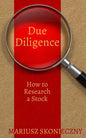 Due Diligence: How to Research a Stock - Paperback