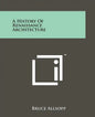 A History of Renaissance Architecture - Paperback