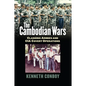 The Cambodian Wars: Clashing Armies and CIA Covert Operations - Hardcover