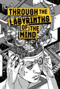 Through the Labyrinths of the Mind - Paperback
